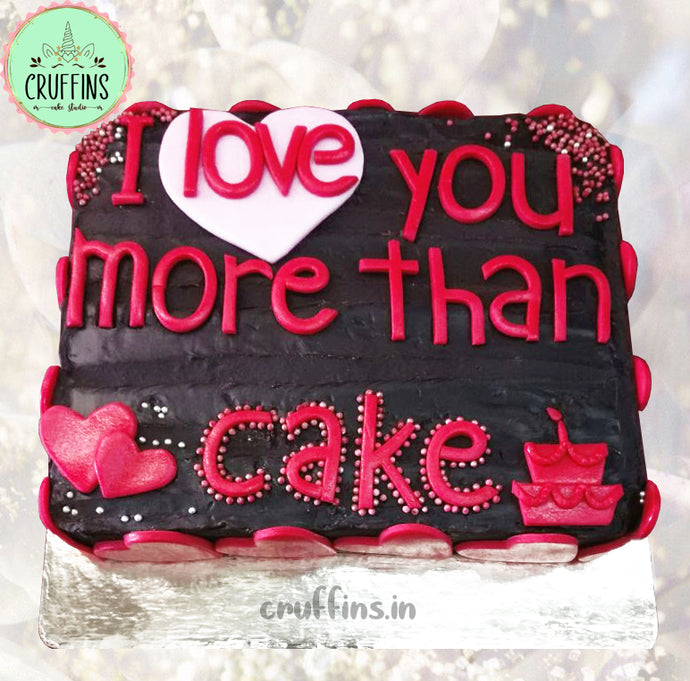 i love you more than cake cake